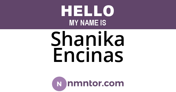 Shanika Encinas