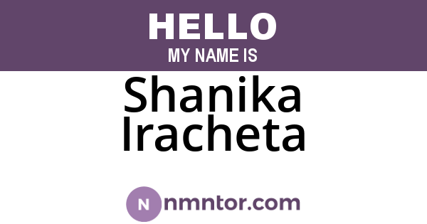 Shanika Iracheta