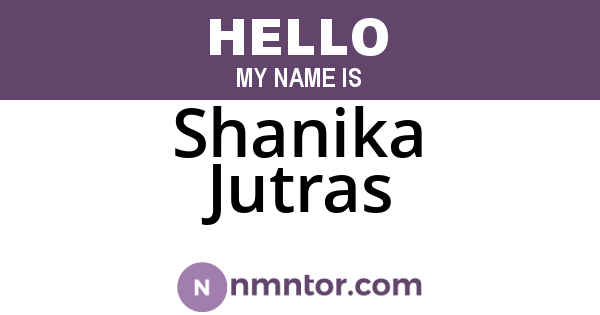 Shanika Jutras