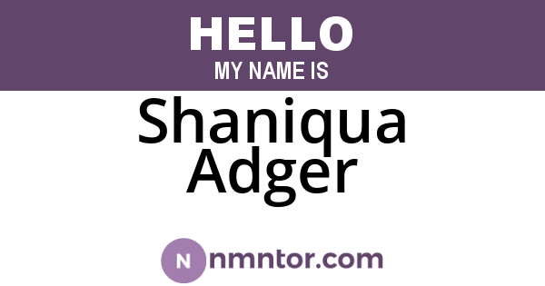 Shaniqua Adger