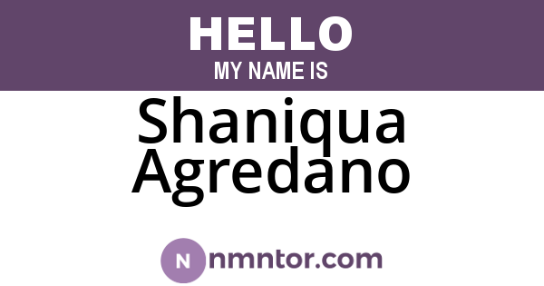 Shaniqua Agredano