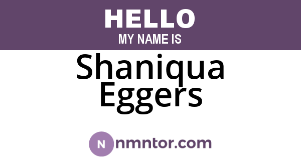 Shaniqua Eggers