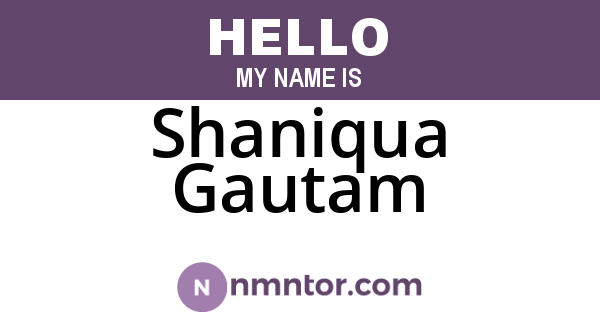 Shaniqua Gautam