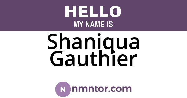 Shaniqua Gauthier