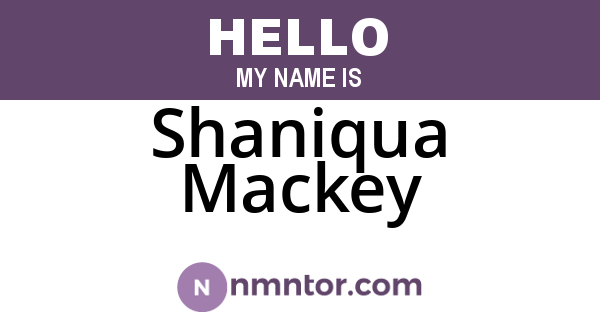 Shaniqua Mackey