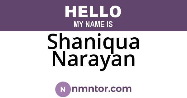 Shaniqua Narayan