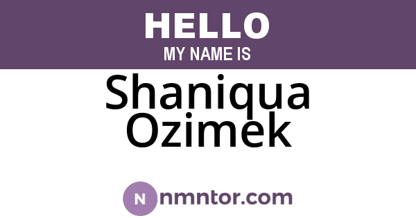 Shaniqua Ozimek
