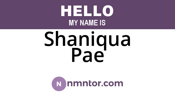 Shaniqua Pae