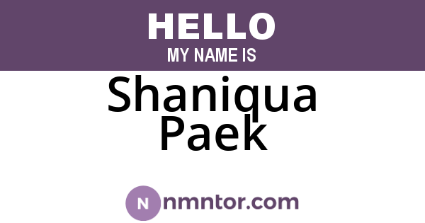 Shaniqua Paek