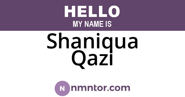 Shaniqua Qazi