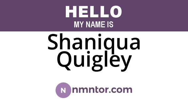 Shaniqua Quigley