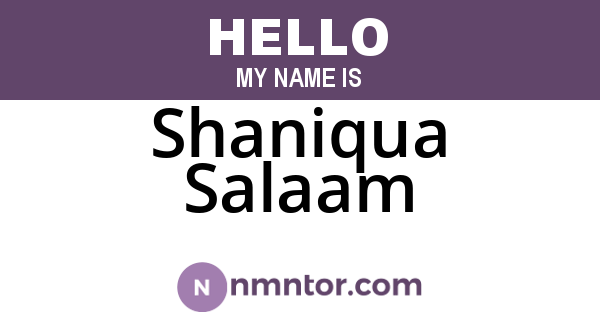 Shaniqua Salaam
