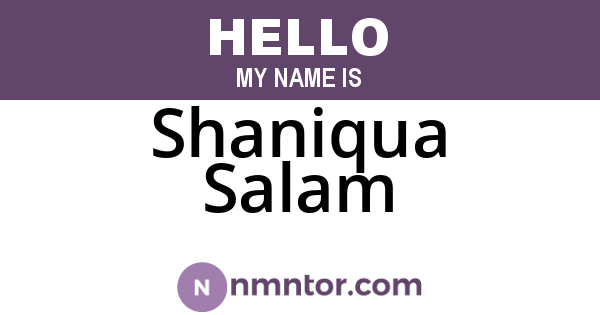 Shaniqua Salam