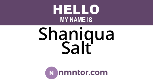 Shaniqua Salt