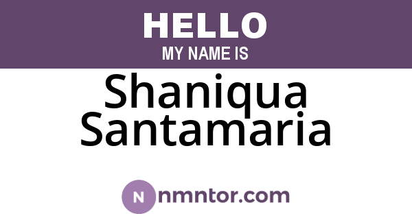 Shaniqua Santamaria