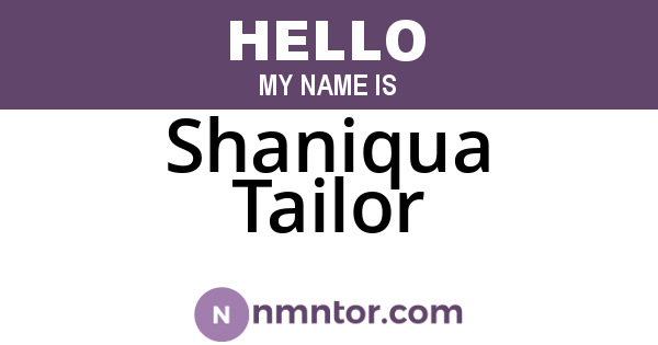 Shaniqua Tailor