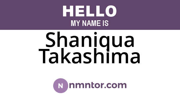 Shaniqua Takashima