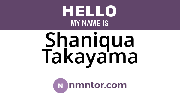 Shaniqua Takayama