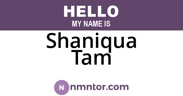 Shaniqua Tam