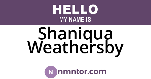 Shaniqua Weathersby