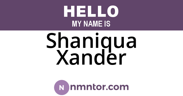 Shaniqua Xander