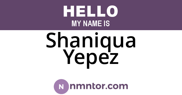 Shaniqua Yepez