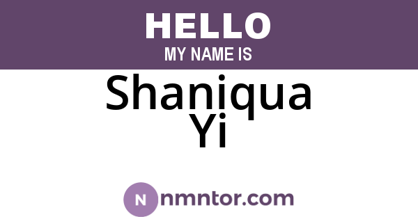 Shaniqua Yi