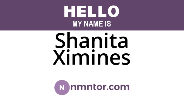 Shanita Ximines