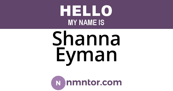Shanna Eyman