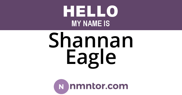 Shannan Eagle