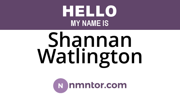 Shannan Watlington