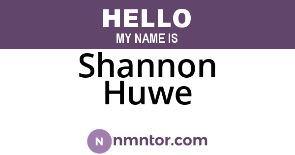 Shannon Huwe