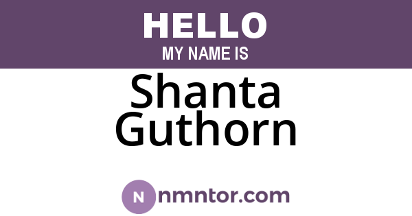 Shanta Guthorn