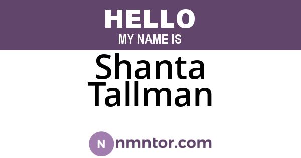 Shanta Tallman