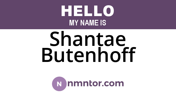 Shantae Butenhoff