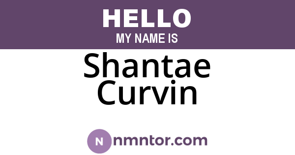 Shantae Curvin