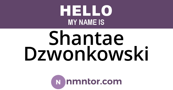 Shantae Dzwonkowski