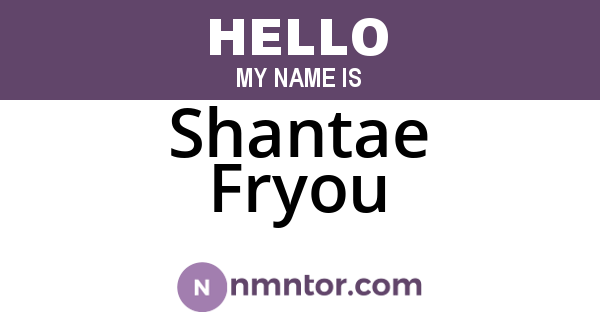 Shantae Fryou