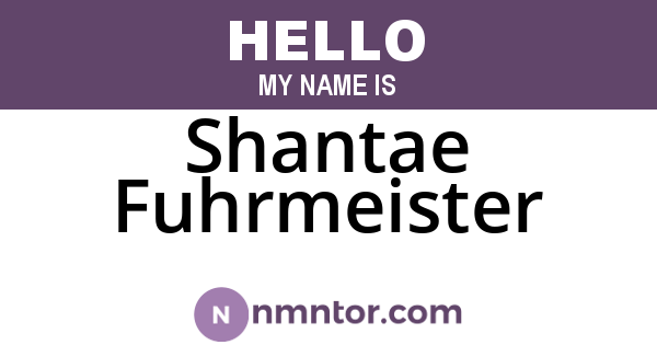 Shantae Fuhrmeister