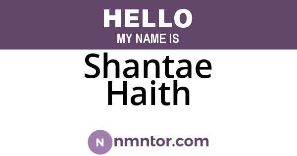 Shantae Haith