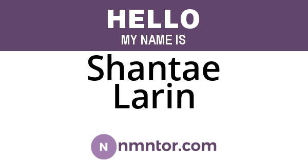 Shantae Larin