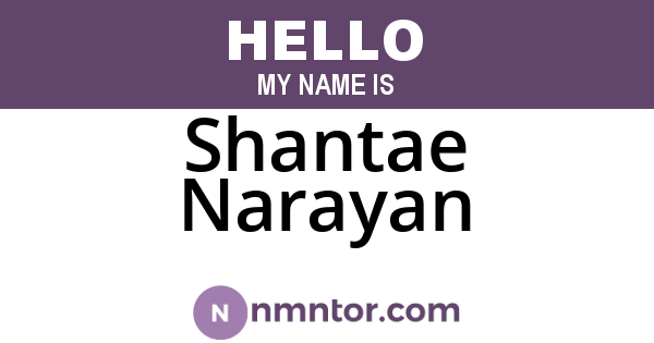 Shantae Narayan