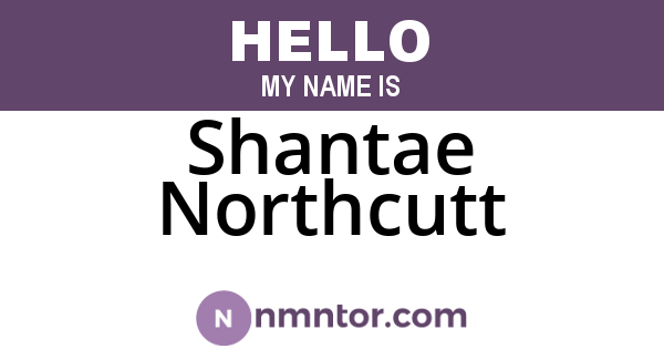 Shantae Northcutt