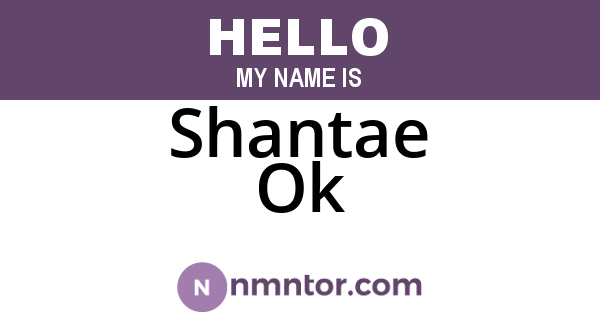 Shantae Ok