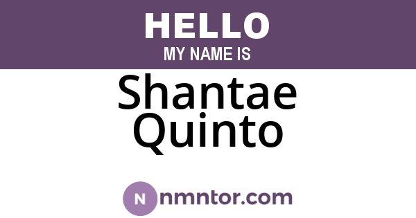 Shantae Quinto