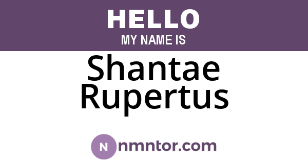 Shantae Rupertus