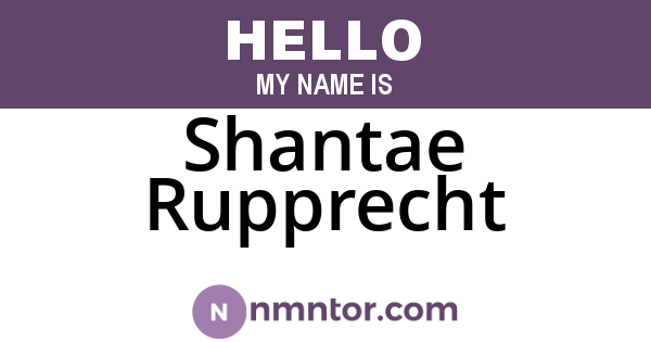 Shantae Rupprecht