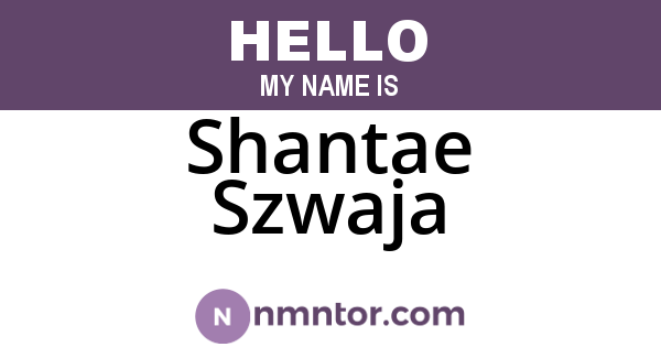 Shantae Szwaja