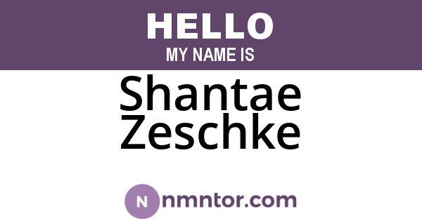 Shantae Zeschke