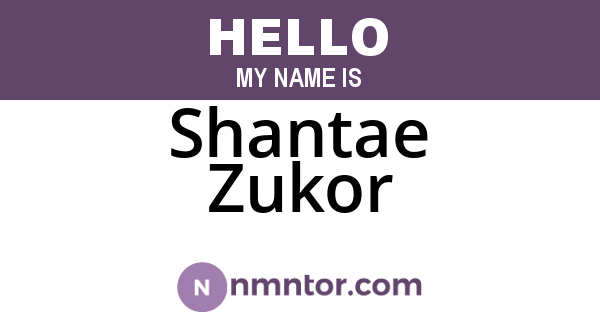 Shantae Zukor